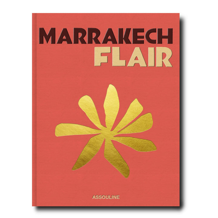Assouline - Marrakech Flair Hardcover Book