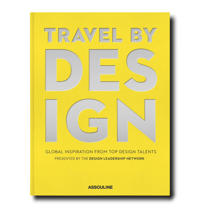 Assouline - Travel by Design Hardcover Book